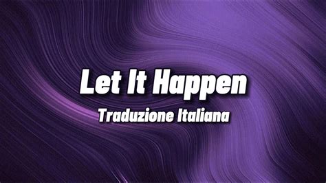 happened traduzione|to happen in italian.